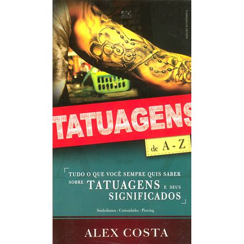 Livro - Tatuagens de a Z: Significados das Tatuagens Pocket