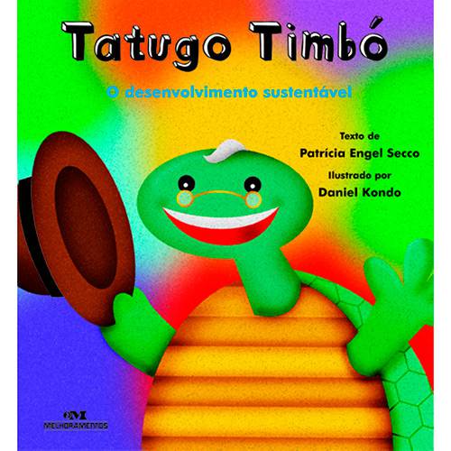 Livro - Tatugo Timbó: o Desenvolvimento Sustentável