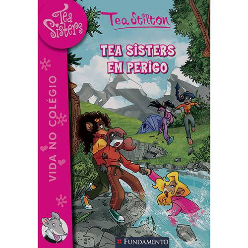 Livro - Tea Sisters 03: Tea Sisters em Perigo