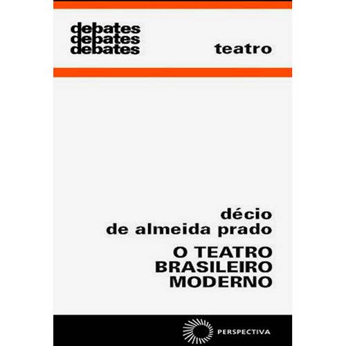 Livro - Teatro Brasileiro Moderno, o