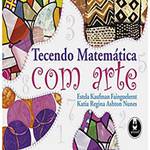 Livro - Tecendo Matemática com Arte