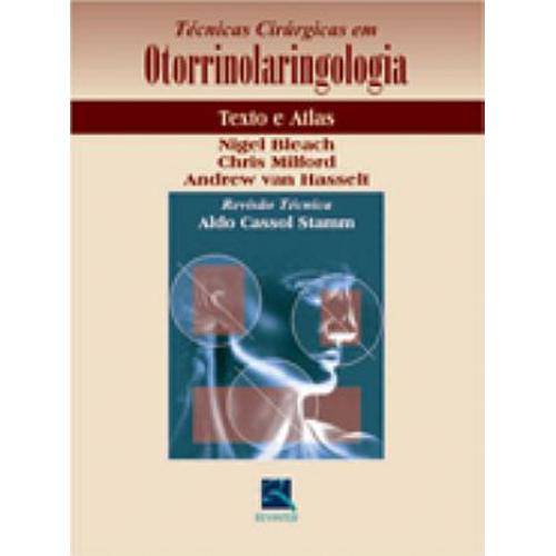 Livro - Técnicas Cirúrgicas em Otorrinolaringologia - Bleach
