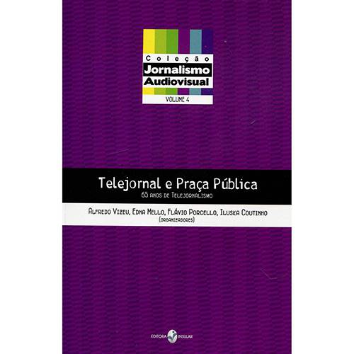 Livro - Telejornal e Praça Pública