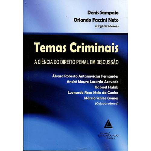 Livro - Temas Criminais: a Ciência do Direito Penal em Discussão