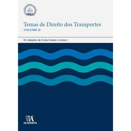 Livro - Temas de Direito dos Transportes: Vol. 2