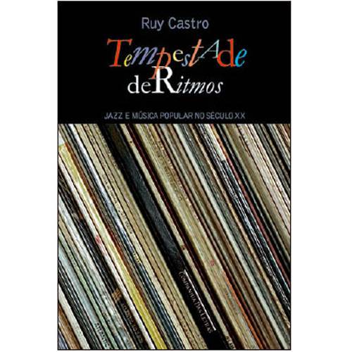 Livro - Tempestade de Ritmos - Jazz e Música Popular no Século XX