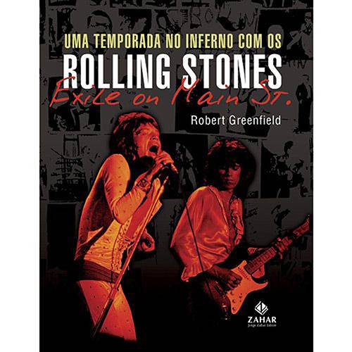 Livro - Temporada no Inferno com os Rolling Stones, uma