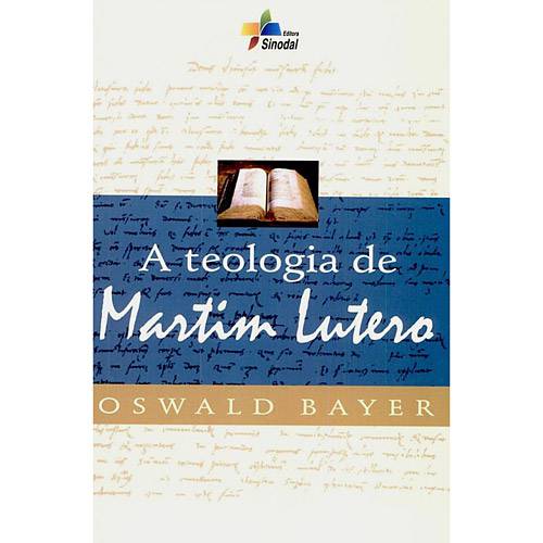 Livro - Teologia de Martim Lutero, a