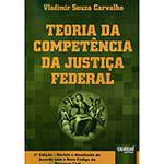 Livro - Teoria da Competência da Justiça Federal