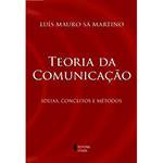 Livro - Teoria da Comunicação: Ideias, Conceitos e Métodos