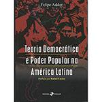 Livro - Teoria Democrática e Poder Popular na América Latina