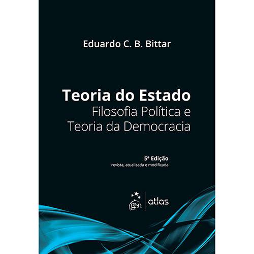 Livro - Teoria do Estado: Filosofia Política e Teoria da Democracia