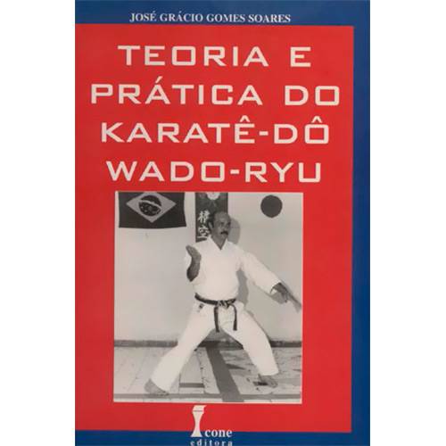 Livro - Teoria e Prática do Karatê-Do-Wado-Ryu