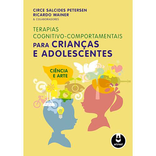 Livro - Terapias Cognitivo-comportamentais para Crianças e Adolescentes