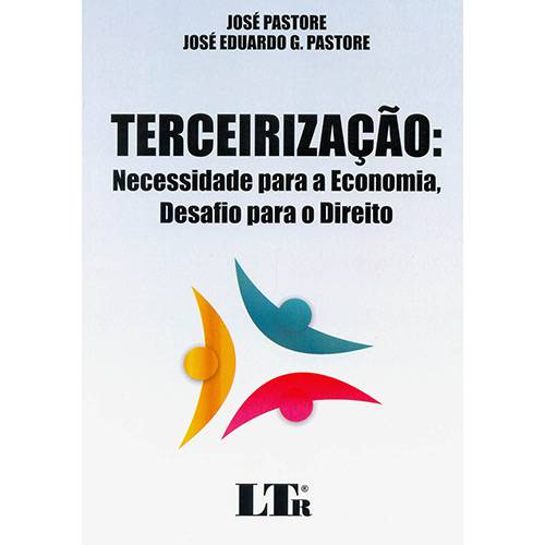 Livro - Terceirização: Necessidade para a Economia, Desafio para o Direito
