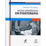 Livro - Testes Ortopédicos em Fisioterapia