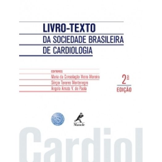 Livro Texto - da Sociedade Brasileira de Cardiologia - Manole