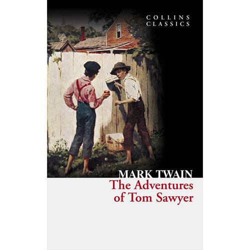 Livro - The Adventures Of Tom Sawyer - Collins Classics Series