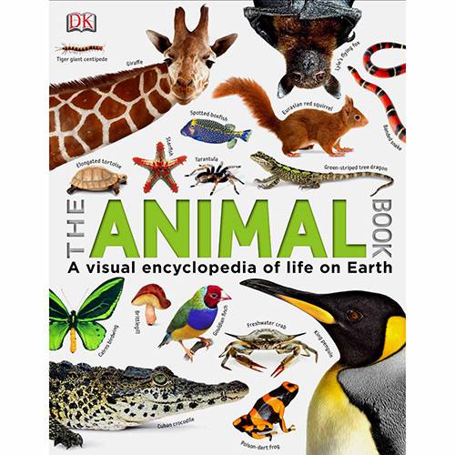 Livro - The Animal Book: a Visual Encyclopedia Of Life On Earth