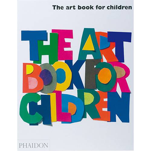 Livro - The Art Book For Children
