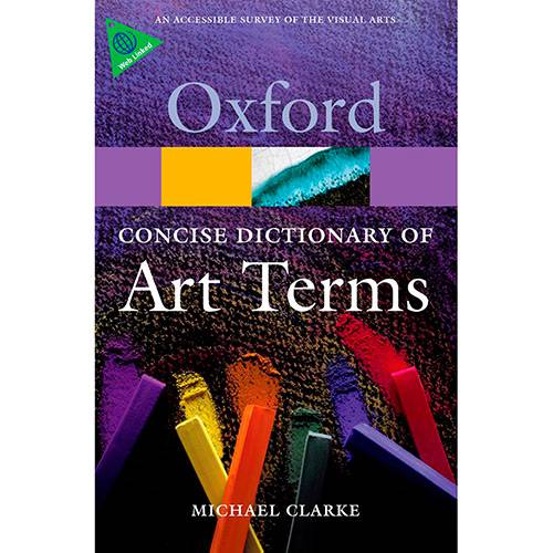 Livro - The Concise Oxford Dictionary Of Art Terms