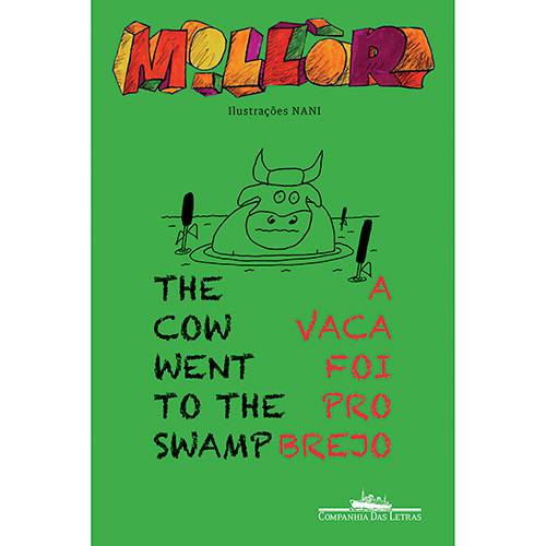 Livro - The Cow Went To The Swamp / a Vaca Foi Pro Brejo