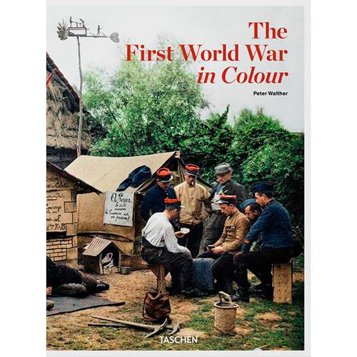 Livro - The First World War In Colour