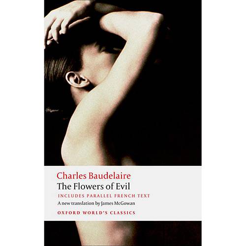 Livro - The Flowers Of Evil (Oxford World Classics)