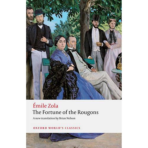 Livro - The Fortune Of The Rougons (Oxford World Classics)