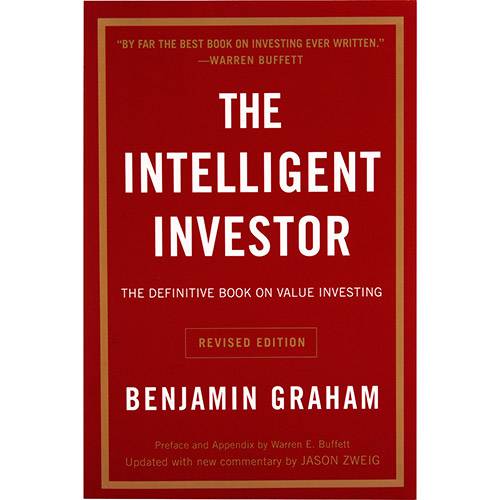 Livro - The Intelligent Investor: The Definitive Book On Value Investing