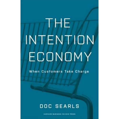 Livro - The Intention Economy: When Customers Take Charge
