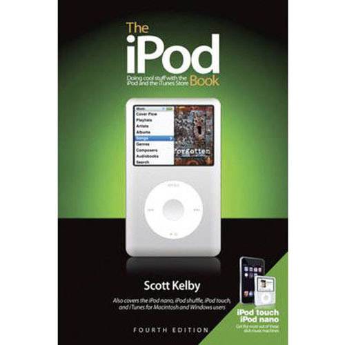 Livro - The IPod Book: Doing Cool Stuff With The IPod And The ITunes Store