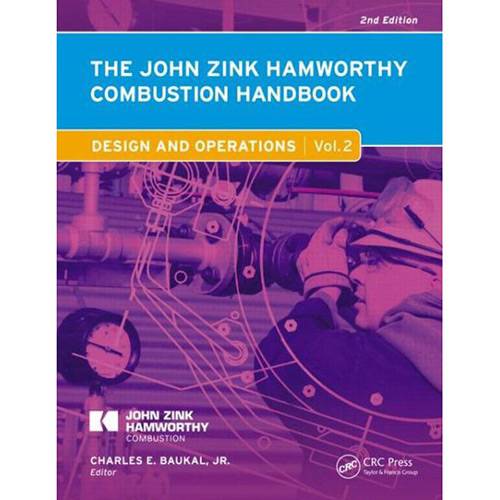 Livro - The John Zink Hamworthy Combustion Handbook: Design And Operations - Vol. 2