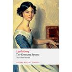Livro - The Kreutzer Sonata And Other Stories (Oxford World Classics)