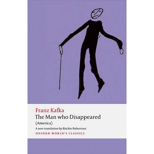 Livro - The Man Who Disappeared (Oxford World Classics)