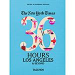 Livro - The New York Times 36: Hours Los Angeles & Beyond