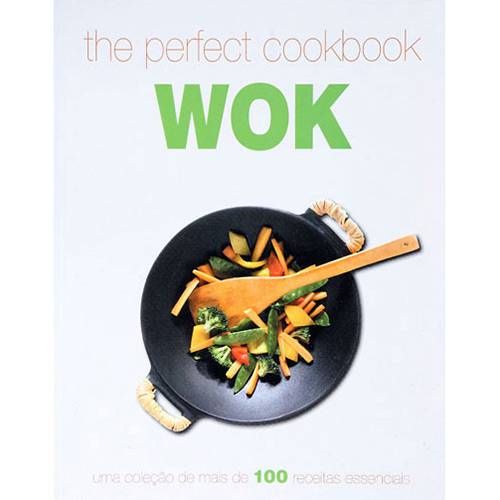 Livro - The Perfect Cookbook Wok