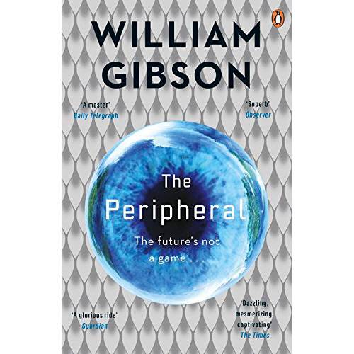 Livro - The Peripheral: The Future's Not a Game ...