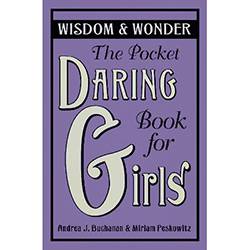 Livro - The Pocket Daring Book For Girls: Wisdom & Wonder