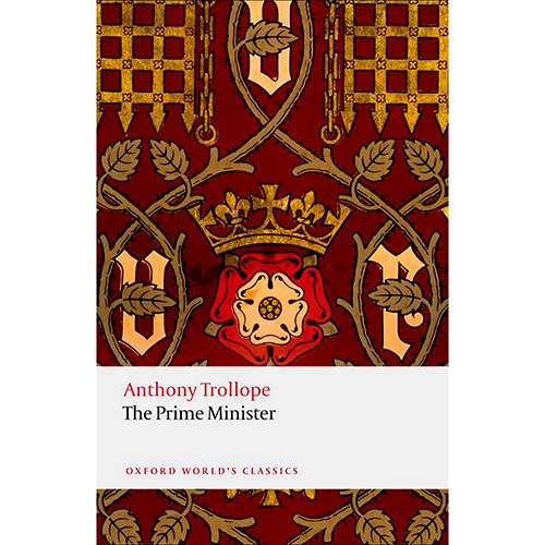 Livro - The Prime Minister (Oxford World Classics)