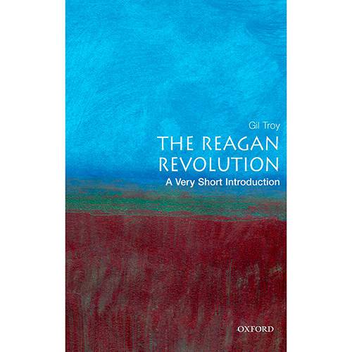 Livro - The Reagan Revolution: a Very Short Introduction