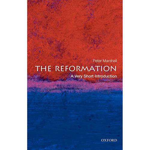 Livro - The Reformation: a Very Short Introduction