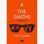 Livro - The Smiths: a Light That Never Goes Out - a Biografia
