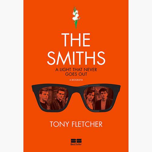 Livro - The Smiths: a Light That Never Goes Out - a Biografia