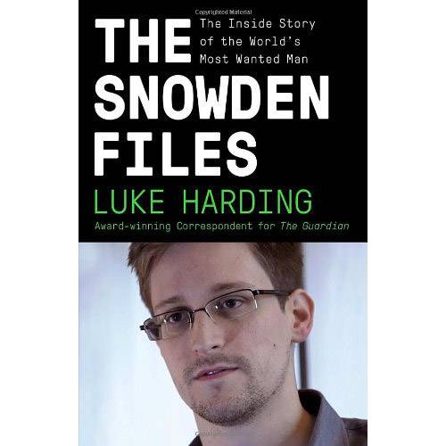 Livro - The Snowden Files: The Inside Story Of The World's Most Wanted Man