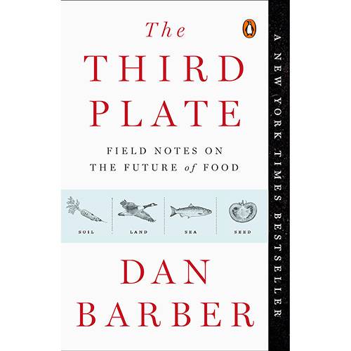 Livro - The Third Plate: Field Notes On The Future Of Food