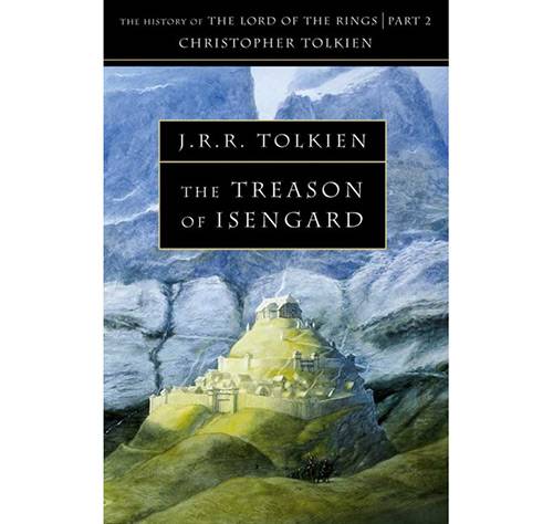 Livro - The Treason Of Isengard: The History Of The Lord Of The Rings, Part 2 (The History Of Middle-Earth, Vol. 7)