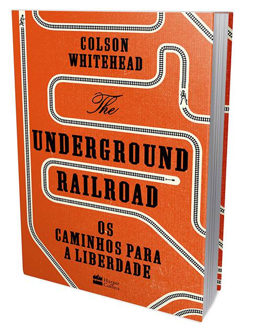 Livro - The Underground Railroad os Caminhos para a Liberdade
