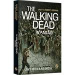 Livro - The Walking Dead: Invasão