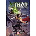 Livro - Thor o Deus do Trovão: o Amaldiçoado